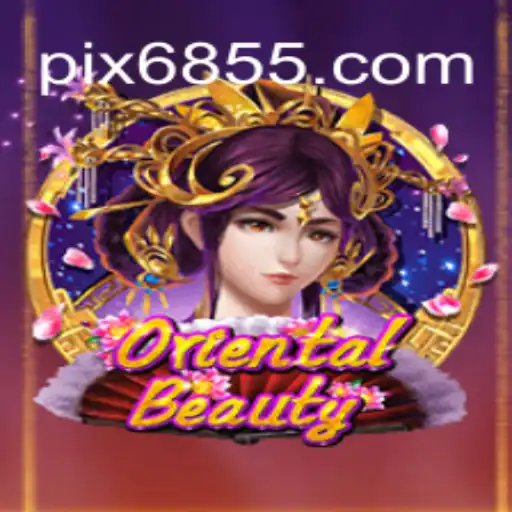 Exploring OrientalBeauty: A Premier Experience with 6855.com Online Cassino Brasil #1