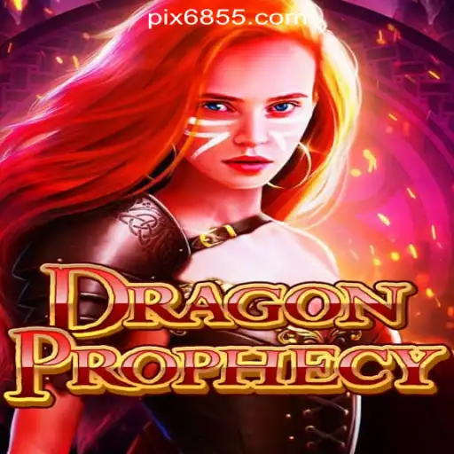 Unveiling DragonProphecy: A Fantasy Adventure with 6855.com Casino Brasil #1