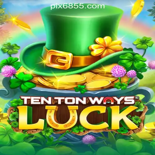 Exploring TenTonWaysLuck: The Thrilling Experience of Online Casino Gaming